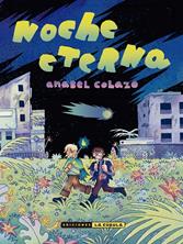 Noche eterna. | 9788410264786 | Colazo, Anabel | Llibreria Sendak