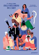 El gran llibre dels rècords de l'art | 9788426147998 | Bensard, Éva | Llibreria Sendak