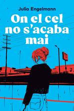 On el cel no s'acaba mai | 9791387672621 | Engelmann, Julia | Llibreria Sendak