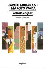 Retrats en jazz | 9788419729774 | Murakami, Haruki/Wada, Makoto | Llibreria Sendak