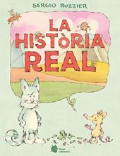La història real | 9788410158238 | Ruzzier, Sergio | Librería Sendak