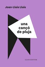 Una cançó de pluja | 9788473294638 | Lluís, Joan-Lluís | Llibreria Sendak
