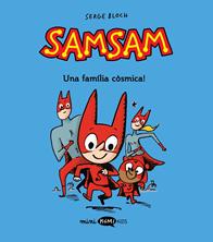 Samsam 1. Una familia còsmica! | 9788419183453 | Bloch, Serge | Llibreria Sendak