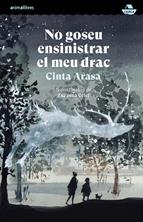 No goseu ensinistrar el meu drac | 9791387847029 | Cinta Arasa | Librería Sendak