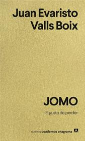JOMO | 9788433949707 | Valls Boix, Juan Evaristo | Llibreria Sendak