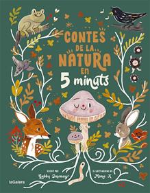 Contes de la natura en 5 minuts | 9788424672973 | Dawnay, Gabby | Llibreria Sendak