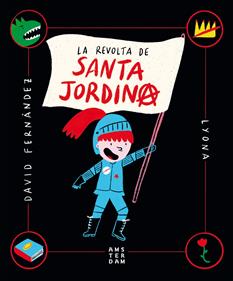 La revolta de Santa Jordina | 9788416743865 | Fernàndez i Ramos, David | Llibreria Sendak