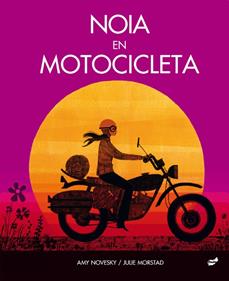 Noia en motocicleta | 9788418702167 | Novesky, Amy | Llibreria Sendak