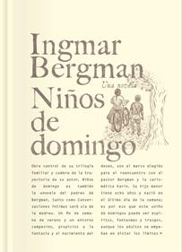 Niños de domingo | 9788417617653 | Bergman, Ingmar | Librería Sendak