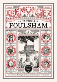 Trilogia IREMONGER 2: La caiguda de Foulsham | 9788410025752 | Carey, Edward | Llibreria Sendak