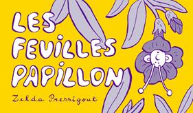 L’Effet papillon / Les Feuilles papillon | 9782357613966 | Pressigout, Zelda | Llibreria Sendak