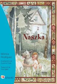 Naszka | 9788499759739 | Rodríguez Suárez, Mónica | Llibreria Sendak