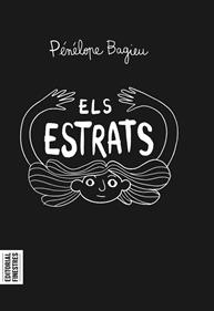 Els estrats | 9788419523006 | Bagieu, Pénélope | Llibreria Sendak