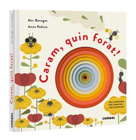 Caram, quin forat! | 9788411581578 | Benegas Ortiz, Mar | Librería Sendak