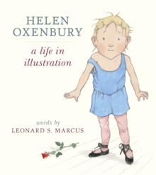 Helen Oxenbury: A Life in Illustration | 9781406357943 | Librería Sendak