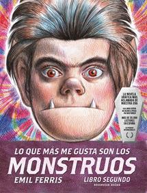 Lo que más me gusta son los monstruos 2 | 9788419437822 | Ferris, Emil | Llibreria Sendak