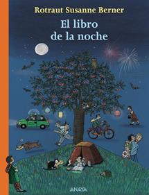 El libro de la noche | 9788466786874 | Berner, Rotraut Susanne | Llibreria Sendak