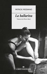 La ballarina | 9788433949554 | Modiano, Patrick | Llibreria Sendak