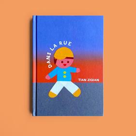 Dans la rue | 9782494591042 | Ziqian, Tian | Librería Sendak