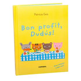 Bon profit, Dudús! | 9788411583954 | Geis Conti, Patricia | Librería Sendak