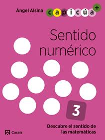 Sentido numérico 3. Capicúa 5 años | 9788421879788 | Alsina Pastells, Àngel | Librería Sendak