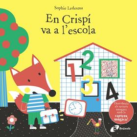 En Crispí va a l'escola | 9788499062556 | Ledesma, Sophie | Librería Sendak