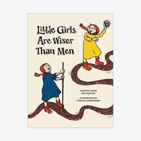 Little girls are wiser than men | 9789390037001 | Tolstoi, Lev / Zahreddine, Hassan | Llibreria Sendak