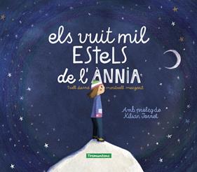 Els vuit mil estels de l'Ànnia | 9788419829016 | Margarit, Meritxell | Llibreria Sendak