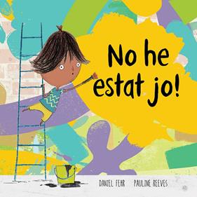 No estat jo! | 9788417123963 | Fehr, Daniel/Peeves, Pauline | Llibreria Sendak