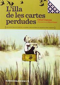 L'illa de les cartes perdudes | 9788494159022 | Canosa, Oriol | Llibreria Sendak
