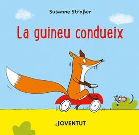 La guineu condueix | 9788426147301 | Susanne Straßer | Llibreria Sendak