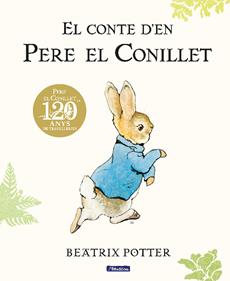 El conte d'en Pere el Conillet | 9788448861865 | Potter, Beatrix | Llibreria Sendak