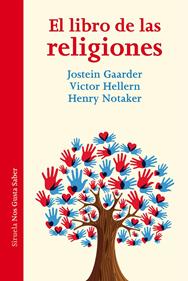 El libro de las religiones | 9788410183148 | Gaarder, Jostein/Hellern, Victor/Notaker, Henry | Llibreria Sendak