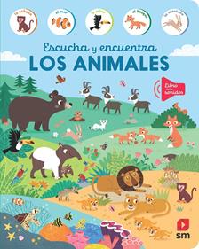 Escucha y encuentra - Los animales | 9788419102591 | Varios Autores | Llibreria Sendak