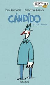 Cándido y los demás | 9788484644217 | Pintadera, Fran | Librería Sendak