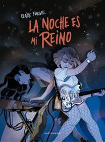 La noche es mi reino | 9788467941487 | CLAIRE FAUVEL | Librería Sendak