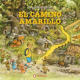 El camino amarillo | 9788410090811 | Nordqvist, Sven | Librería Sendak