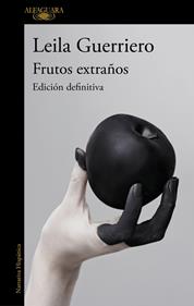 Frutos extraños (edición definitiva) | 9788410496682 | Guerriero, Leila | Librería Sendak