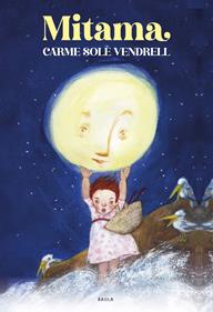Mitama i la cançó del mar | 9788447953196 | Solé Vendrell, Carme | Librería Sendak