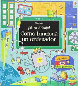 Cómo funciona un ordenador | 9781474931762 | Frith Alex | Llibreria Sendak