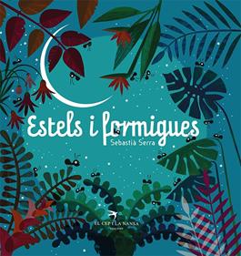 Estels i formigues | 9788418522727 | Serra, Sebastià | Librería Sendak