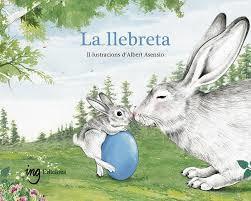 La llebreta | 9788412029376 | Conte recollit per les escoles Waldorf | Librería Sendak