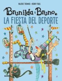 Brunilda y Bruno. Fiesta del deporte | 9788419785190 | Thomas, Valerie/Korky, Paul | Llibreria Sendak