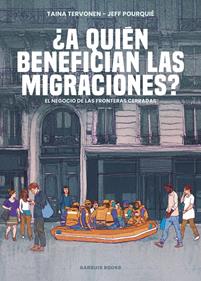 ¿A quién benefician las migraciones? | 9788419393425 | Llibreria Sendak