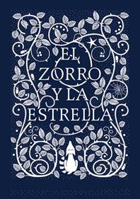 El zorro y la estrella | 9788416588183 | Coralie Bickford-Smith | Llibreria Sendak