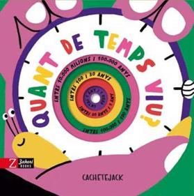 Quant de temps viu? | 9788417374556 | Cachetejack | Llibreria Sendak