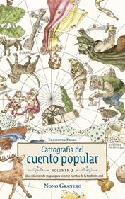 Cartografía del cuento popular - Volumen 2 | 9791399036886 | Nono Granero | Librería Sendak