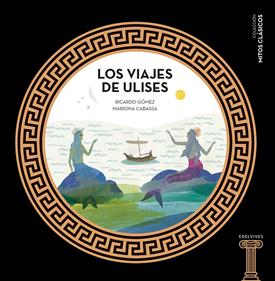 Los viajes de Ulises | 9788414005446 | Gómez Gil, Ricardo | Llibreria Sendak