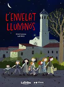 L'envelat lluminós | 9788410255555 | Canosa, Oriol | Llibreria Sendak
