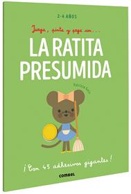 Juega, pinta y pega con... La ratita presumida | 9788491019442 | Geis Conti, Patricia | Llibreria Sendak